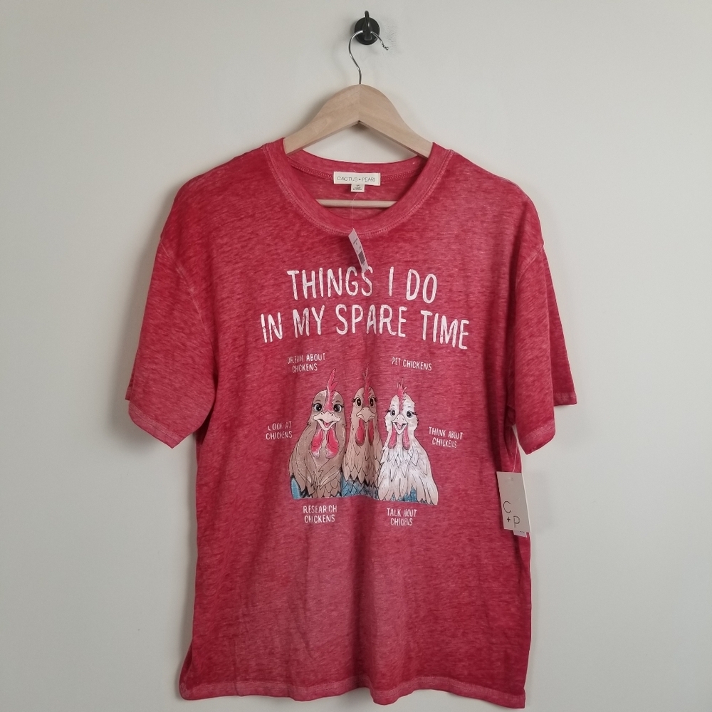 Cactus & Pearl Things I Do In My Spare Time Chicken Tee Shirt Medium NWT